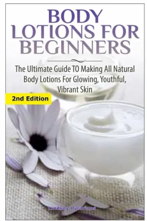 Body Lotions For Beginners