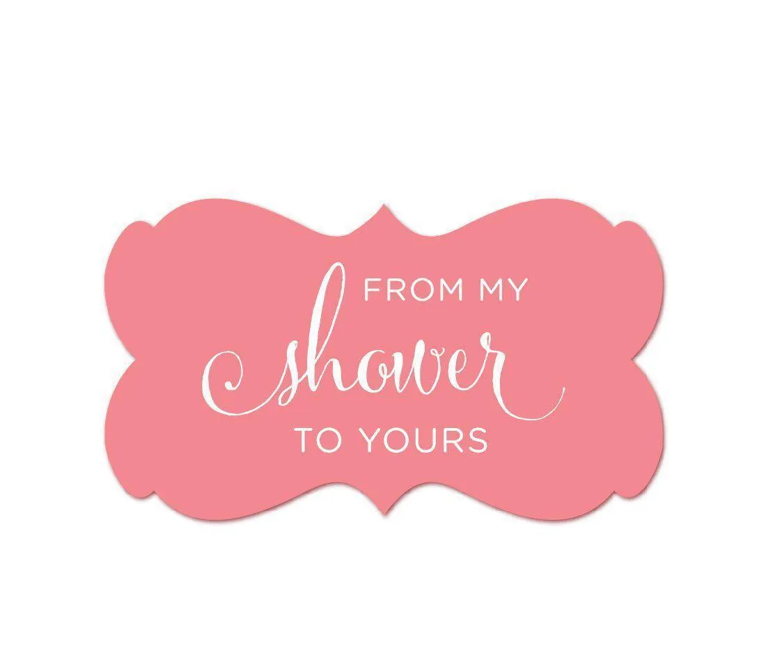 From My Shower to Yours Fancy Frame Label Stickers