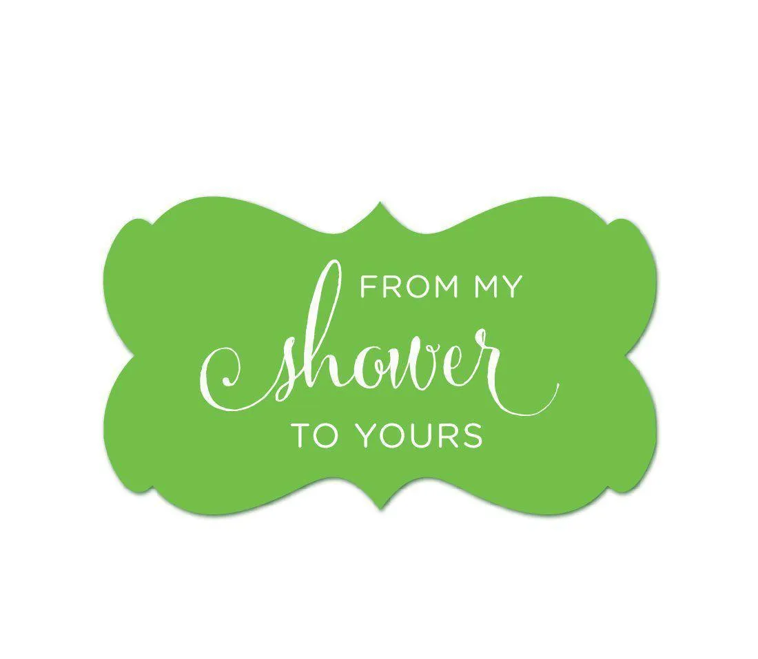 From My Shower to Yours Fancy Frame Label Stickers