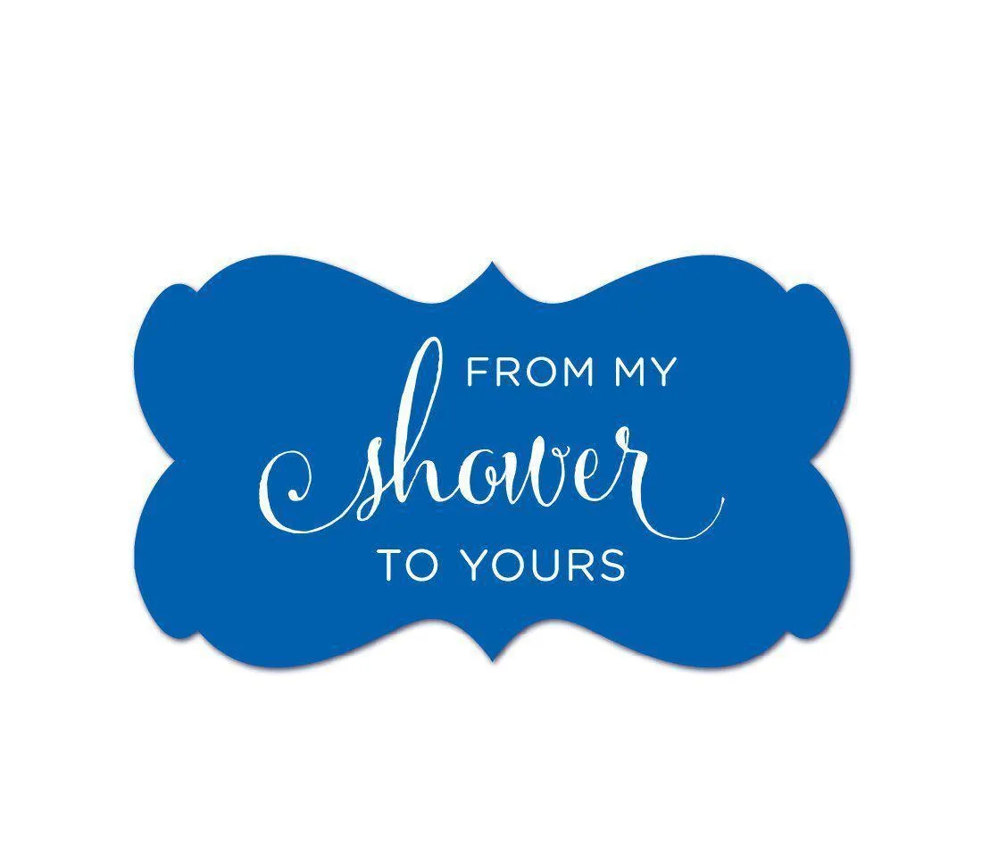 From My Shower to Yours Fancy Frame Label Stickers