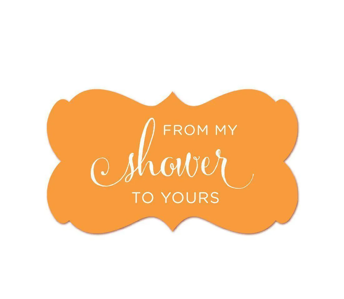 From My Shower to Yours Fancy Frame Label Stickers