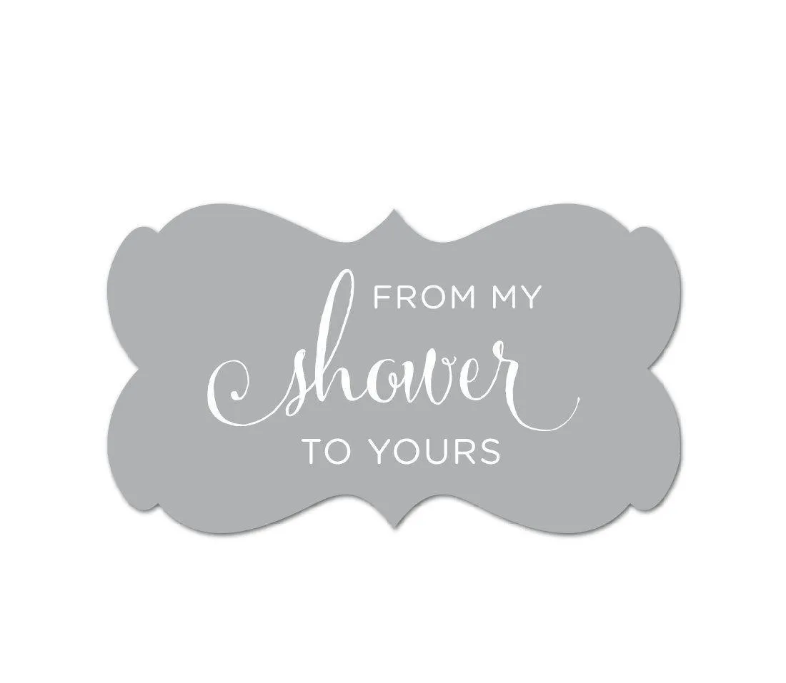 From My Shower to Yours Fancy Frame Label Stickers