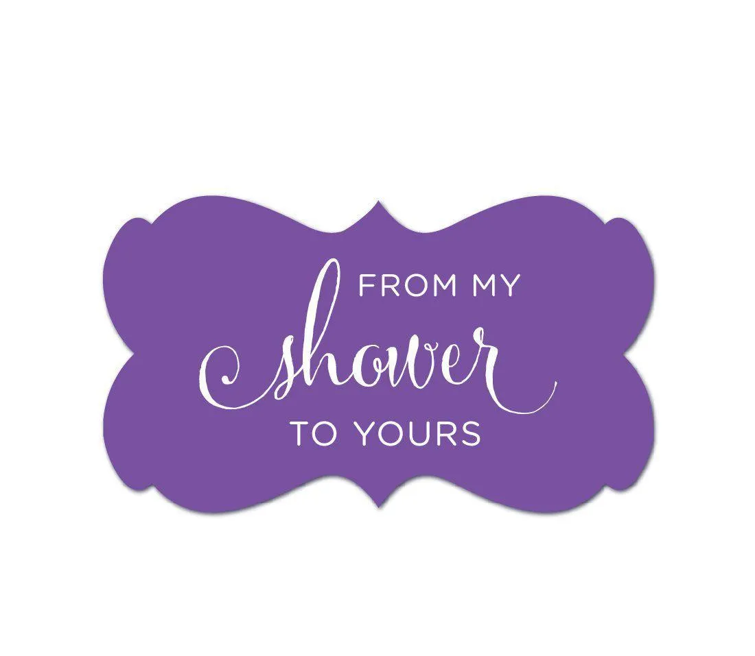 From My Shower to Yours Fancy Frame Label Stickers