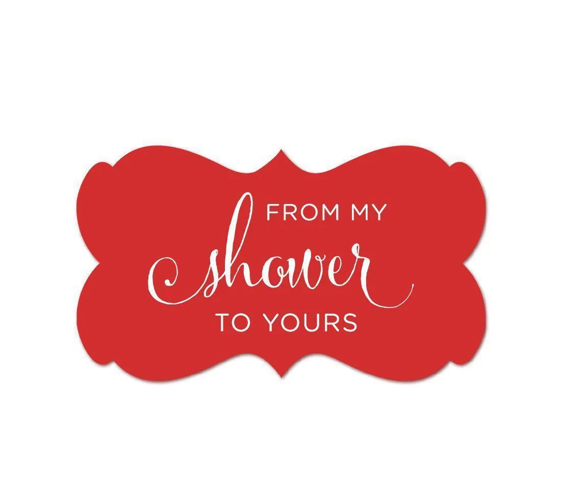 From My Shower to Yours Fancy Frame Label Stickers