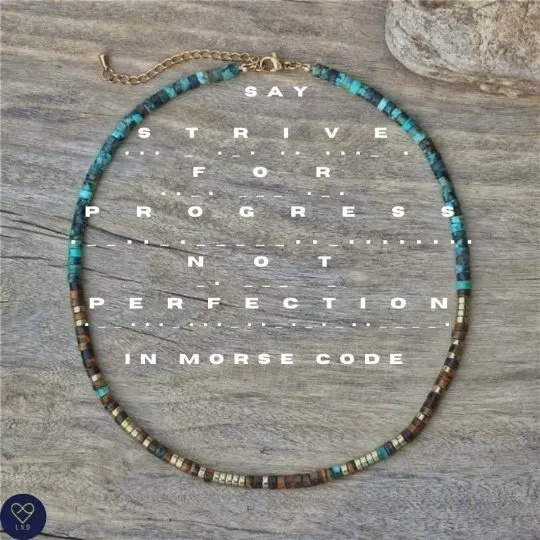 Morse code Strive for PROGRESS not PERFECTION, African Turquoise Tiger Eye Necklace, Tibetan, Yoga, Meditation, Mental health, self-care